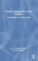 Book cover of: Doing Comparative Case Studies. By: Frances Katherine Vavrus