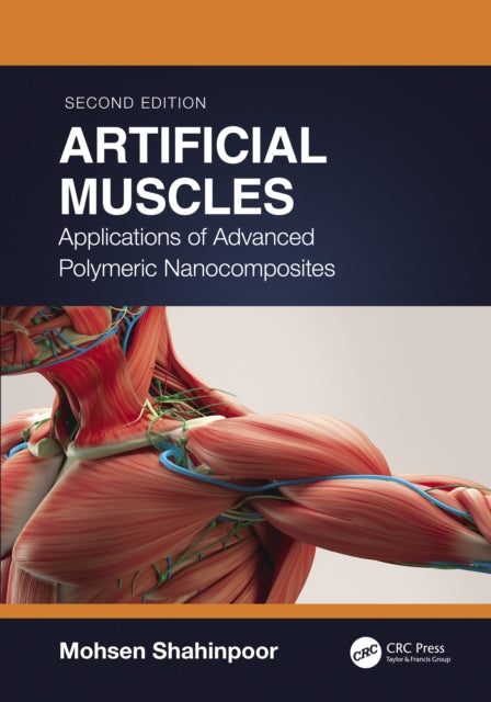 Book cover of: Artificial Muscles. By: Mohsen Shahinpoor