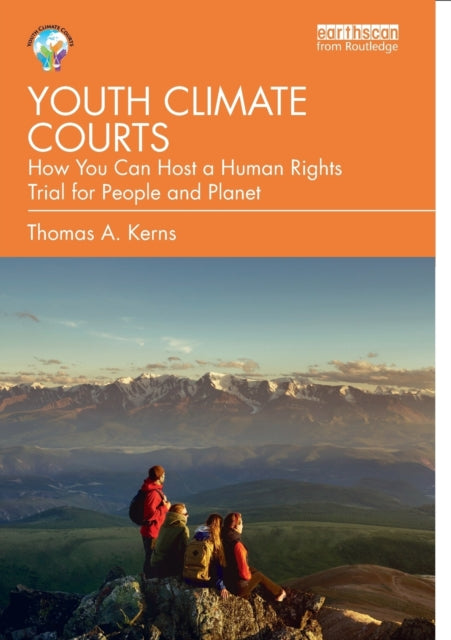 Book cover of: Youth Climate Courts. By: Thomas A. Kerns