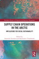 Book cover of: Supply Chain Operations in the Arctic. By: Antonina Tsvetkova
