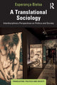 Book cover of: Translational Sociology. By: Esperança Bielsa