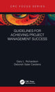 Book cover of: Guidelines for Achieving Project Management Success. By: Gary L. Richardson