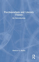 Book cover of: Psychoanalysis and Literary Theory. By: Mathew R. Martin