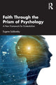 Book cover of: Faith Through the Prism of Psychology. By: E.V. Subbotskii
