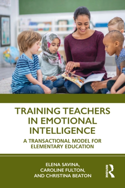 Book cover of: Training Teachers in Emotional Intelligence. By: Elena A. Savina