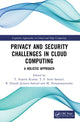 Book cover of: Privacy and Security Challenges in Cloud Computing. By: T. Ananth Kumar