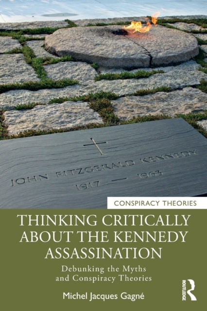 Book cover of: Thinking Critically About the Kennedy Assassination