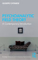 Book cover of: Psychoanalytic Field Theory. By: Giuseppe Civitarese