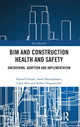 Book cover of: BIM and Construction Health and Safety. By: Hamed Golzad