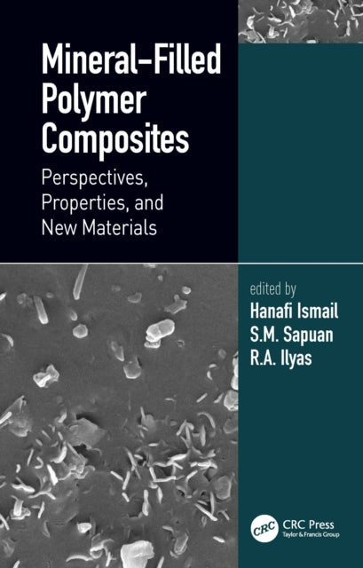 Book cover of: Mineral-Filled Polymer Composites. By: Hanafi Ismail