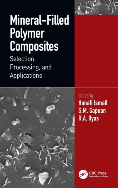 Book cover of: Mineral-Filled Polymer Composites. By: Hanafi Ismail
