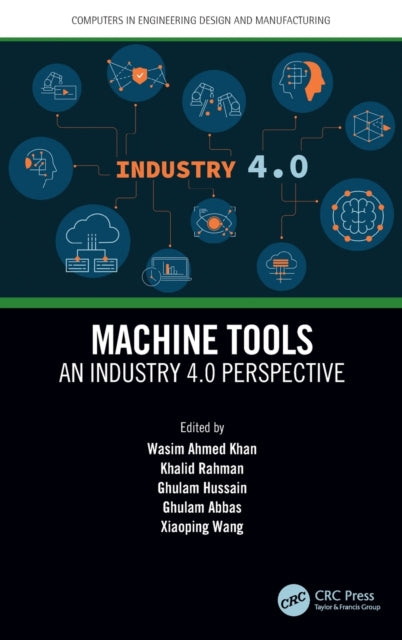 Book cover of: Machine Tools. By: Wasim A. Khan
