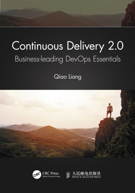 Book cover of: Continuous Delivery 2.0. By: Qiao Liang
