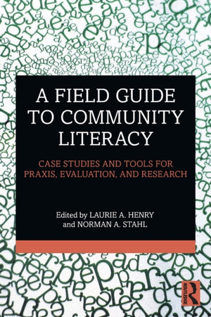 A Field Guide to Community Literacy