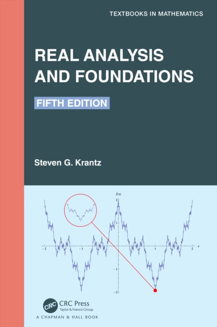 Book cover of: Real Analysis and Foundations. By: Steven G. Krantz