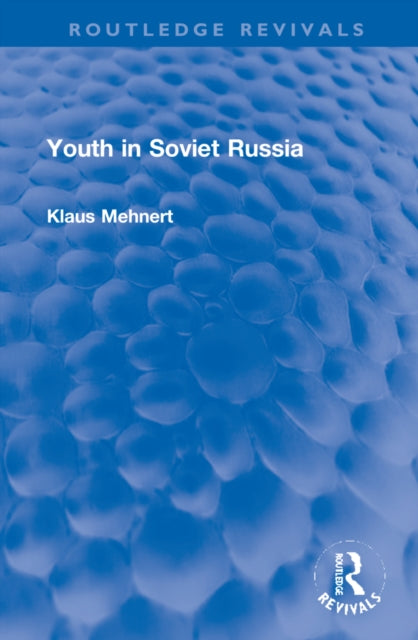 Book cover of: Youth in Soviet Russia. By: Klaus Mehnert