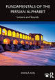 Book cover of: Fundamentals of the Persian Alphabet. By: Shahla Adel