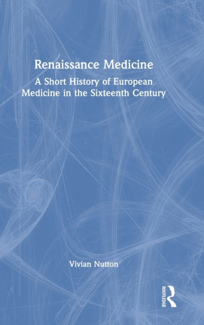 Book cover of: Renaissance Medicine