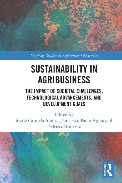 Book cover of: Sustainability in Agribusiness. By: Francesco Appio
