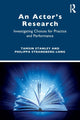 Book cover of: Actor’s Research. By: Tamsin Stanley