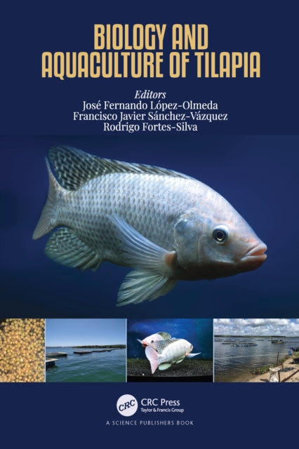 Book cover of: Biology and Aquaculture of Tilapia. By: José Fernando López-Olmeda