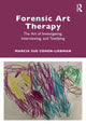 Book cover of: Forensic Art Therapy. By: Marcia Cohen-Liebman