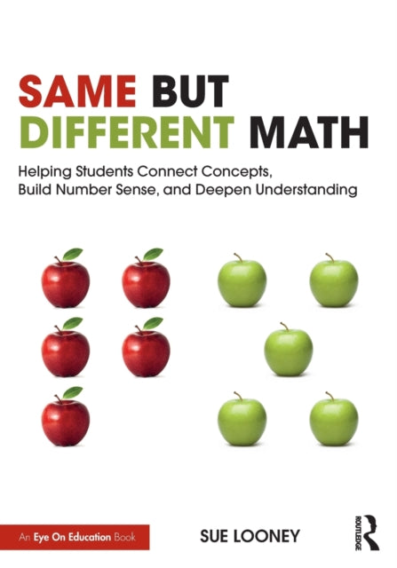 Book cover of: Same But Different Math. By: Sue Looney