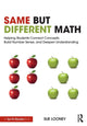 Book cover of: Same But Different Math. By: Sue Looney