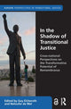Book cover of: In the Shadow of Transitional Justice. By: Guy Elcheroth