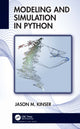Book cover of: Modeling and Simulation in Python. By: Jason M. Kinser