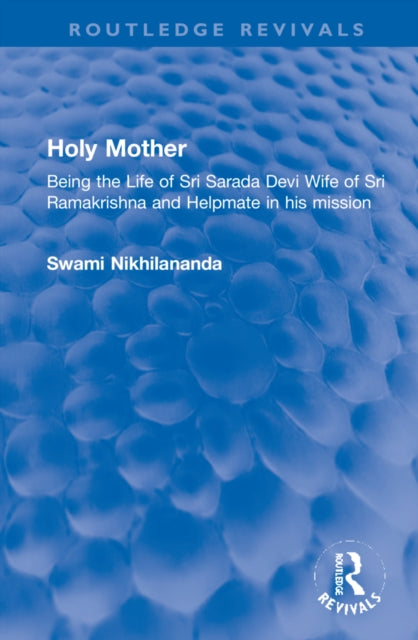 Book cover of: Holy Mother. By: Nikhilananda