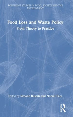Food Loss and Waste Policy