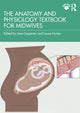 Book cover of: Anatomy and Physiology Textbook for Midwives