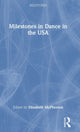 Book cover of: Milestones in Dance in the USA. By: Elizabeth M. McPherson
