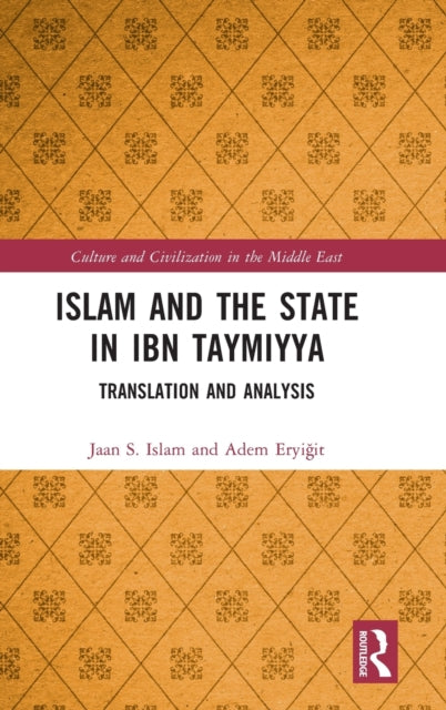 Islam and the State in Ibn Taymiyya