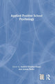 Book cover of: Applied Positive School Psychology. By: Andrea Giráldez