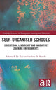 Book cover of: Self-Organised Schools. By: Alberto F. De Toni