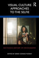 Book cover of: Visual Culture Approaches to the Selfie. By: Derek Conrad Murray
