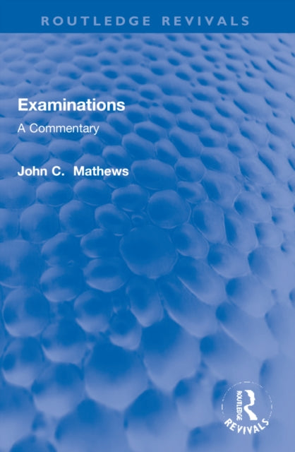 Book cover of: Examinations. By: J.C. Mathews
