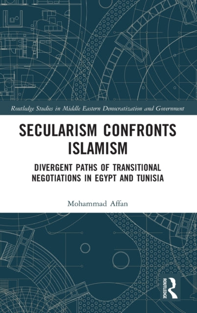 Book cover of: Secularism Confronts Islamism. By: Muhammad Affan