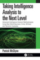 Book cover of: Taking Intelligence Analysis to the Next Level. By: Patrick McGlynn