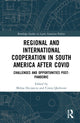 Book cover of: Regional and International Cooperation in South America After COVID. By: Melisa Deciancio
