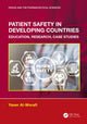 Book cover of: Patient Safety in Developing Countries. By: Yaser Al-Worafi
