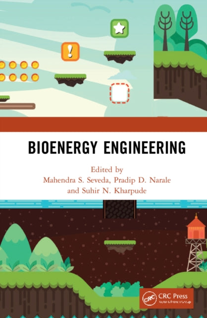 Book cover of: Bioenergy Engineering. By: Mahendra S. Seveda
