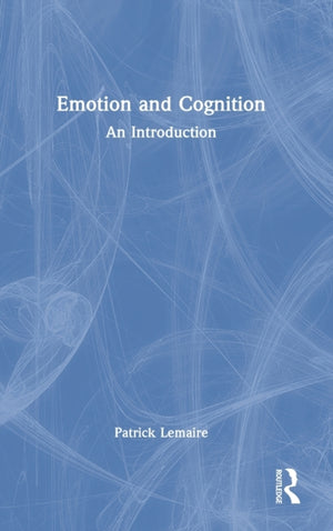 Emotion and Cognition
