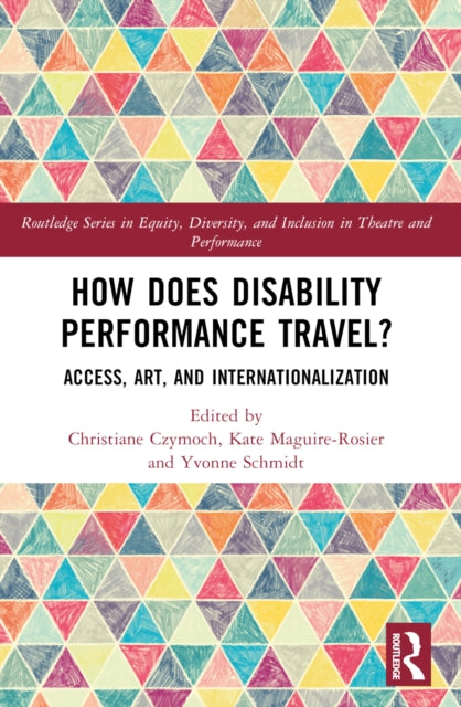 Book cover of: How Does Disability Performance Travel?