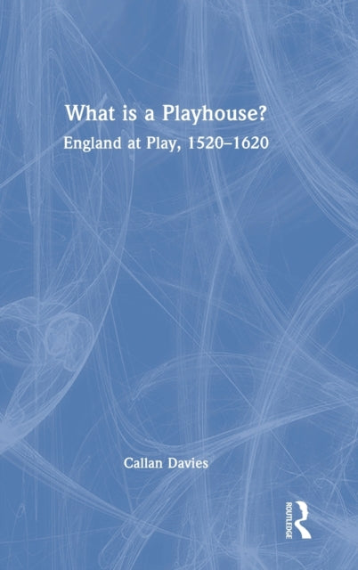 What is a Playhouse?