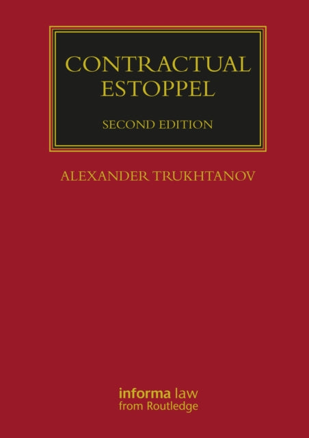 Book cover of: Contractual Estoppel. By: Alexander Trukhtanov