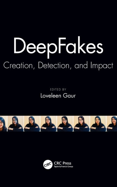 Book cover of: DeepFakes. By: Loveleen Gaur