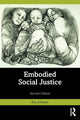 Book cover of: Embodied Social Justice. By: Rae Johnson